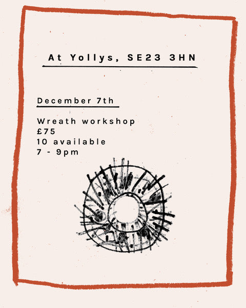 Christmas Wreath Workshop - Dec 7th, 7pm-9pm at Yollys